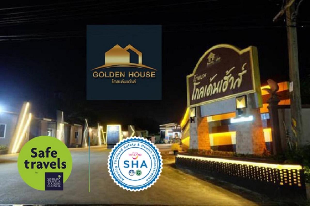 Golden House Sakaeo Hotel